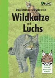 Titelseite des Hefts "Das geheimnisvolle Leben von Wildkatze und Luchs"
